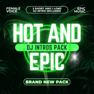Hot & Epic DJ Intros pack